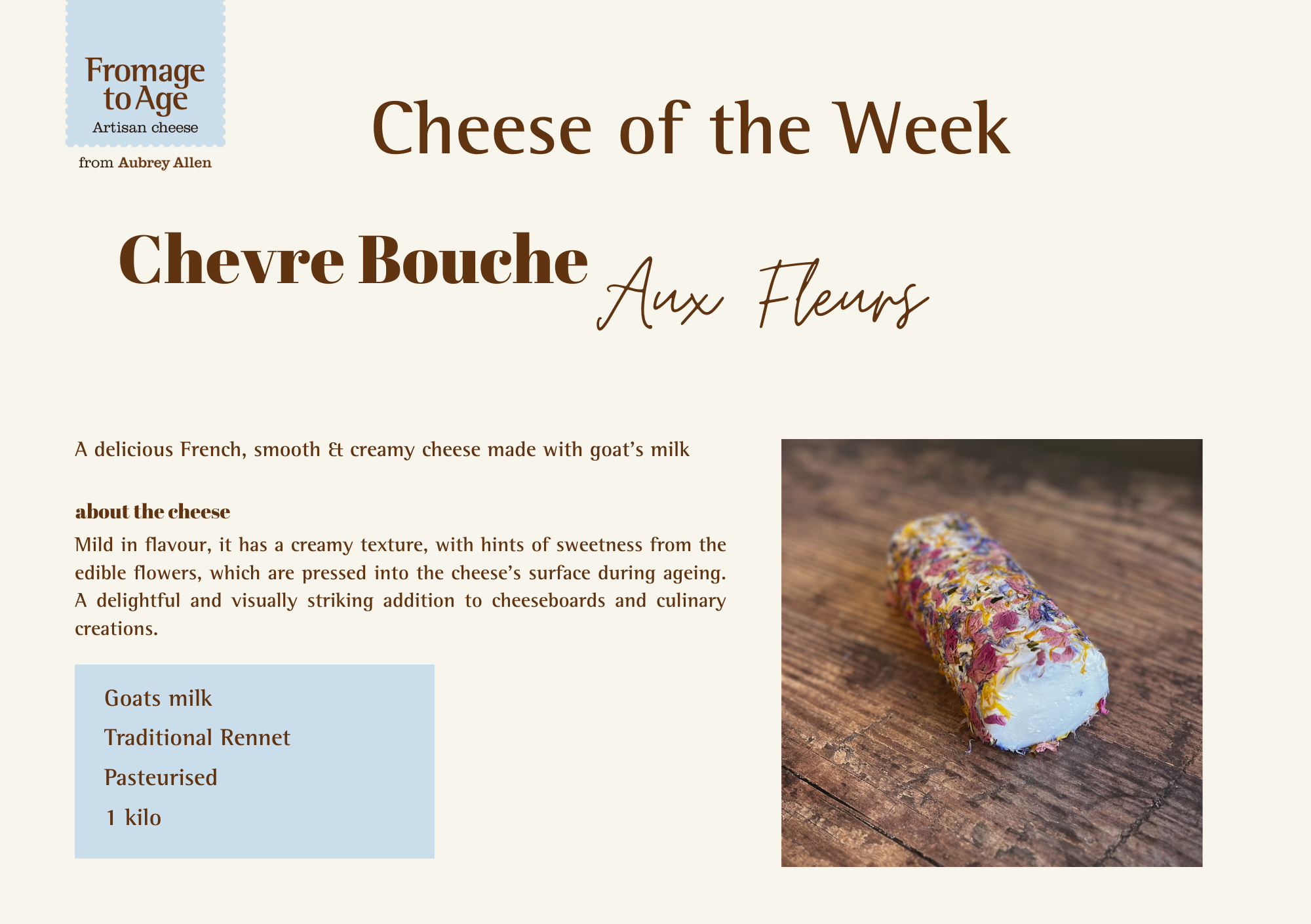 Aubrey Allen Cheese of the Week – Chevre Bouche aux Fleurs